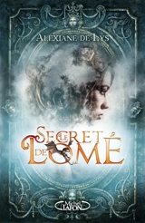 Le secret de Lomé - Alexiane de Lys