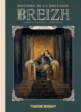 Breizh : histoire de la Bretagne. Vol. 3. Nominoë, le père de la patrie - Nicolas Jarry