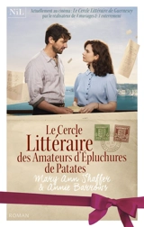 Le cercle littéraire des amateurs d'épluchures de patates - Mary Ann Shaffer