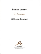 In-carne - Emilien Chesnot