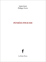 Pensées pour soi - Salah Stétié