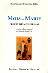 Mois de Marie : fleurs du mois de mai - Francisco Palau y Quer
