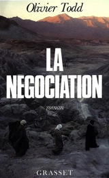 La négociation - Olivier Todd