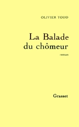 La balade du chômeur - Olivier Todd