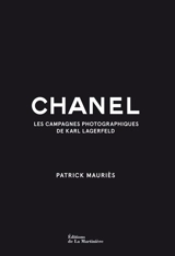 Chanel : les campagnes photographiques de Karl Lagerfeld - Patrick Mauriès