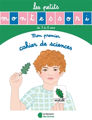 Mon premier cahier de sciences : de 3 à 6 ans - Sylvie d' Esclaibes