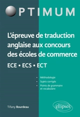 L'épreuve de traduction anglaise aux concours des écoles de commerce ECE, ECS, ECT - Tifany Bourdeau