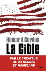 La cible - Howard Gordon