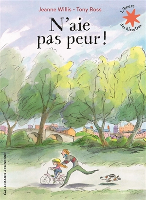 N'aie pas peur ! - Jeanne Willis