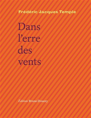 Dans l'erre des vents - Frédéric Jacques Temple