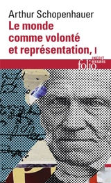 Le monde comme volonté et représentation. Vol. 1 - Arthur Schopenhauer