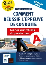 Comment réussir l'épreuve de conduite : les clés pour l'obtenir du premier coup - Denis Dugué