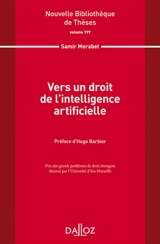 Vers un droit de l'intelligence artificielle - Samir Merabet