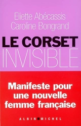 Le corset invisible - Eliette Abécassis