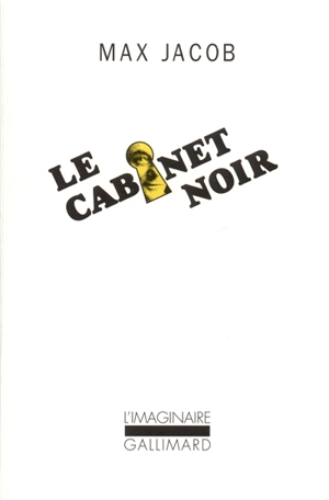 Le cabinet noir : lettres avec commentaires - Max Jacob