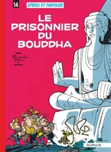 Spirou et Fantasio. Vol. 14. Le prisonnier du bouddha - André Franquin
