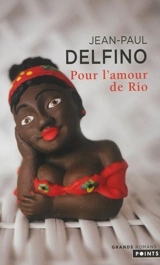 Pour l'amour de Rio - Jean-Paul Delfino