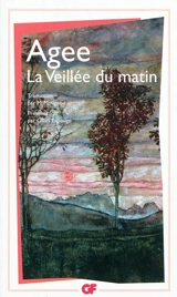 La veillée du matin - James Agee