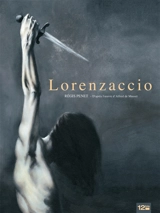 Lorenzaccio - Régis Penet