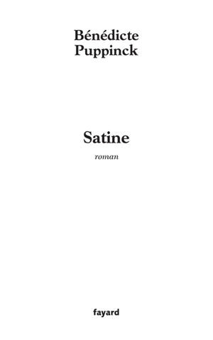 Satine - Bénédicte Puppinck