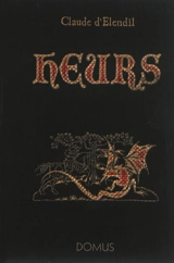 Heurs - Claude d' Elendil