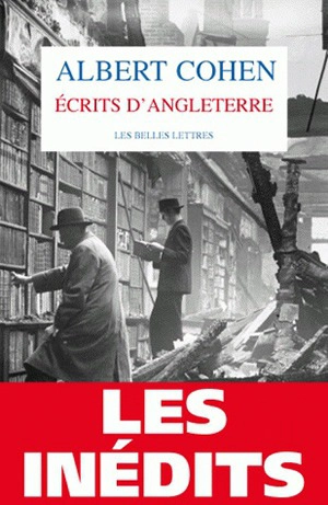Les inédits - Albert Cohen