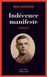 Indécence manifeste - David Lagercrantz