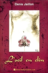 L'oeil en clin : recueil de poésie - Denis Jaillon