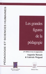 Les grandes figures de la pédagogie - Augustin Mutuale