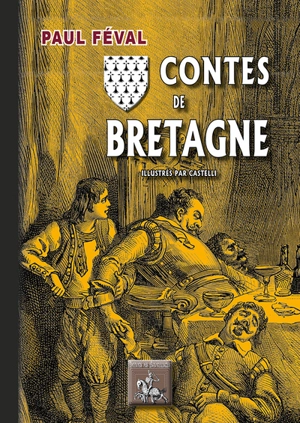 Contes de Bretagne - Paul Féval