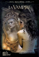 La vampire - Paul Féval