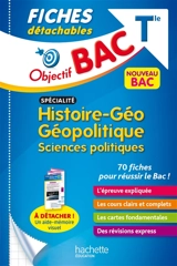 Spécialité histoire géo, géopolitique, sciences politiques terminale : fiches détachables : nouveau bac - Vincent Adoumié