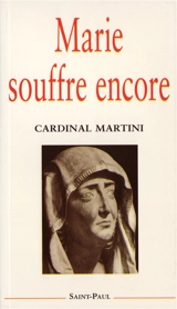 Marie souffre encore - Carlo Maria Martini