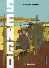 Sengo. Vol. 3. Familles - Sansuke Yamada