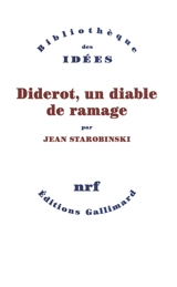 Diderot, un diable de ramage - Jean Starobinski