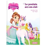 Une, deux, trois... Princesses. Vol. 15. Le poulain arc-en-ciel - Géraldine Collet