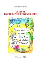 Le livre entre papier et numérique - Giovanni Dotoli
