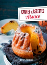 Carnet de recettes : Alsace - Marie-José Strich