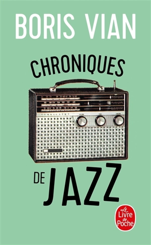 Chroniques de jazz - Boris Vian