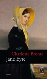 Jane Eyre ou Les mémoires d'une institutrice - Charlotte Brontë