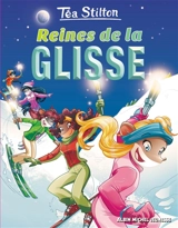 Le collège de Raxford. Vol. 25. Reines de la glisse - Téa Stilton