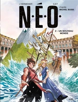 NEO. Vol. 2. Un nouveau monde - Maxe L'Hermenier