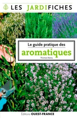 Le guide pratique des aromatiques - Thomas Alamy