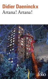 Artana ! Artana ! - Didier Daeninckx