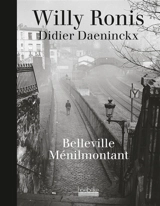 Belleville-Ménilmontant - Willy Ronis