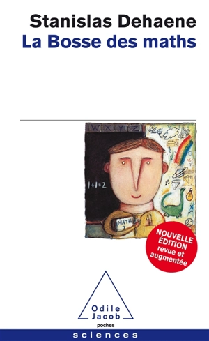 La bosse des maths - Stanislas Dehaene