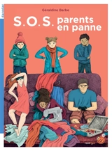 SOS parents en panne - Géraldine Barbe