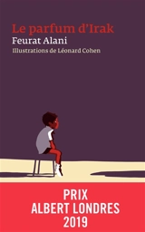Le parfum d'Irak - Feurat Alani