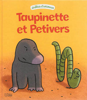 Taupinette et Petivers - Christophe Pernaudet