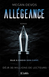 Anarchie. Vol. 2. Allégeance - Megan Devos